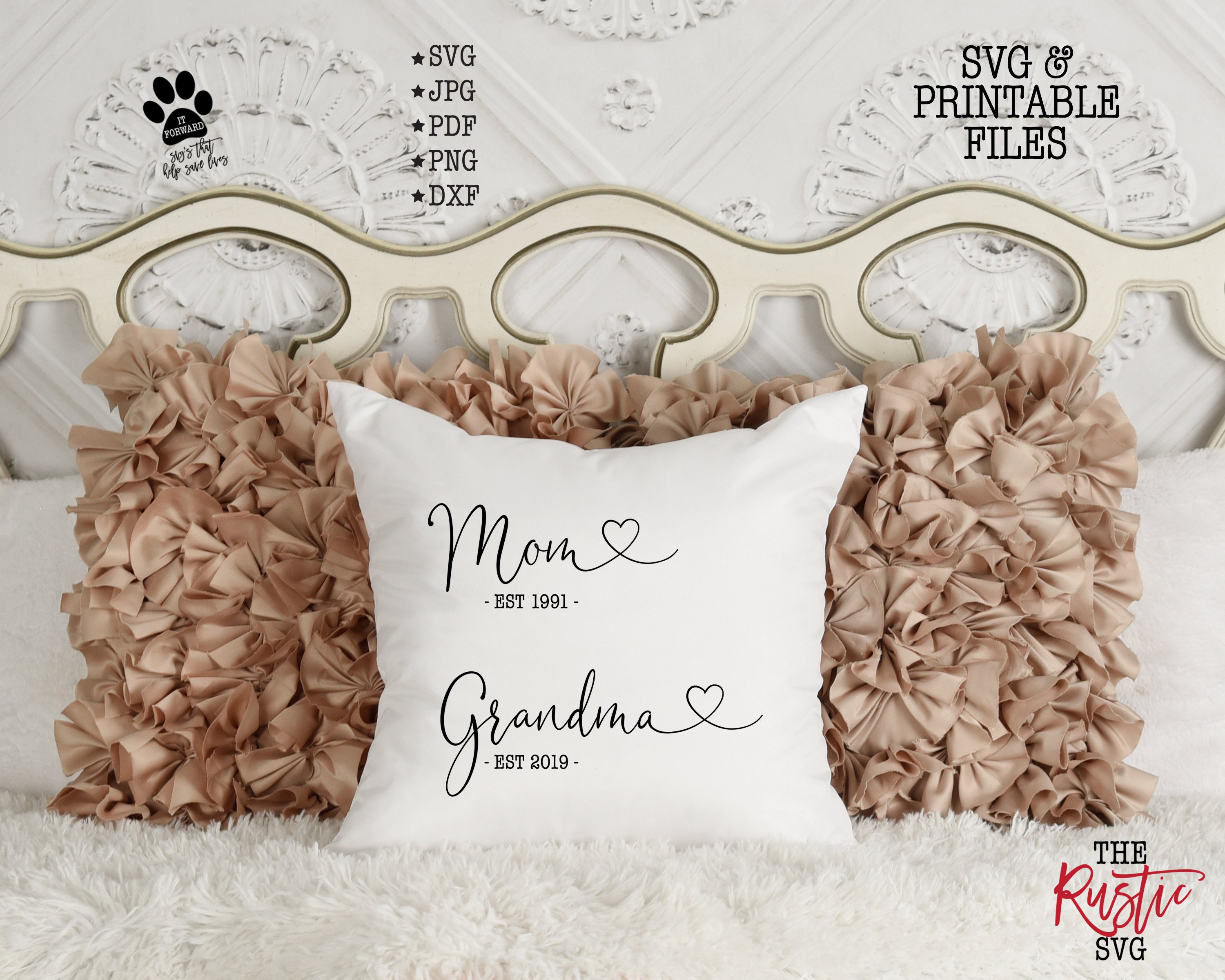 Mom Grandma, Names Sign, Grandma Pillow, Svg, Mother's Day Gift, Est, Svg Files, Svg, Cricut, Silhouette, 027