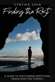 Finding the Rest Cynthia Zayn Author