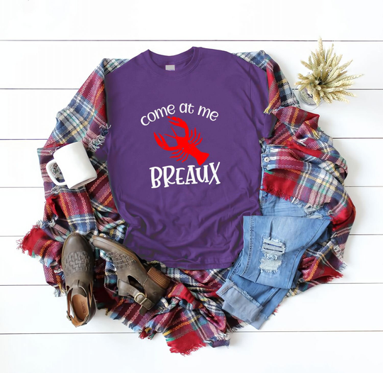 Come At Me Breaux Shirt, Crawfish Mardi Gras Shirt Men, New Orleans, Beads Louisiana, Parade Shirt, Fat Tuesday