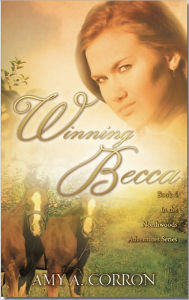 Winning Becca Amy A. Corron Author