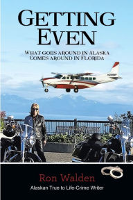 Getting Even Ron Walden Author