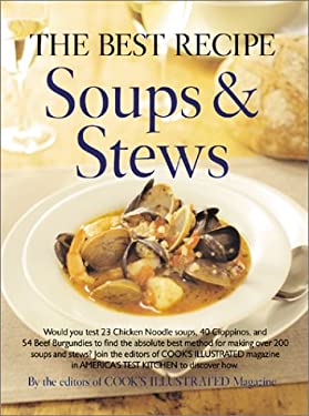 Soups and Stews by Cook's Illustrated Magazine Editors