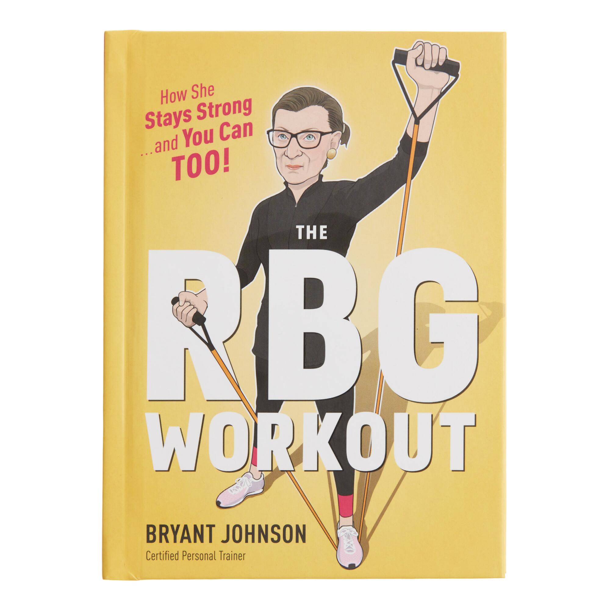 The RBG Illustrated Workout Book by World Market