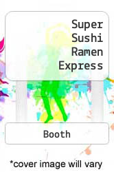 Super Sushi Ramen Express