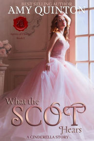 What the Scot Hears Amy Quinton Author