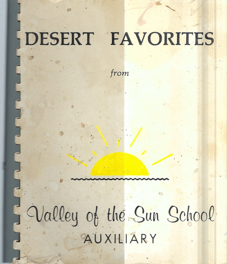 Scottsdale Arizona Vintage Valley Of The Sun School Desert Favorites Cookbook Az Community Recipes Collectible Souvenir Rare Local Cook Book