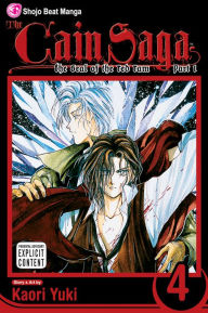 The Cain Saga, Volume 4: The Seal of the Red Ram, Part 1 Kaori Yuki Author