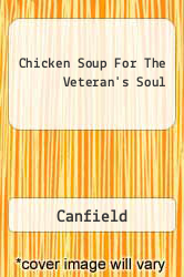 Chicken Soup For The Veteran's Soul