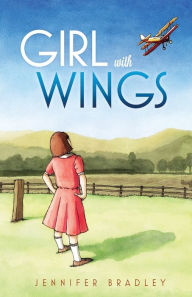 Girl With Wings Jennifer Bradley Author