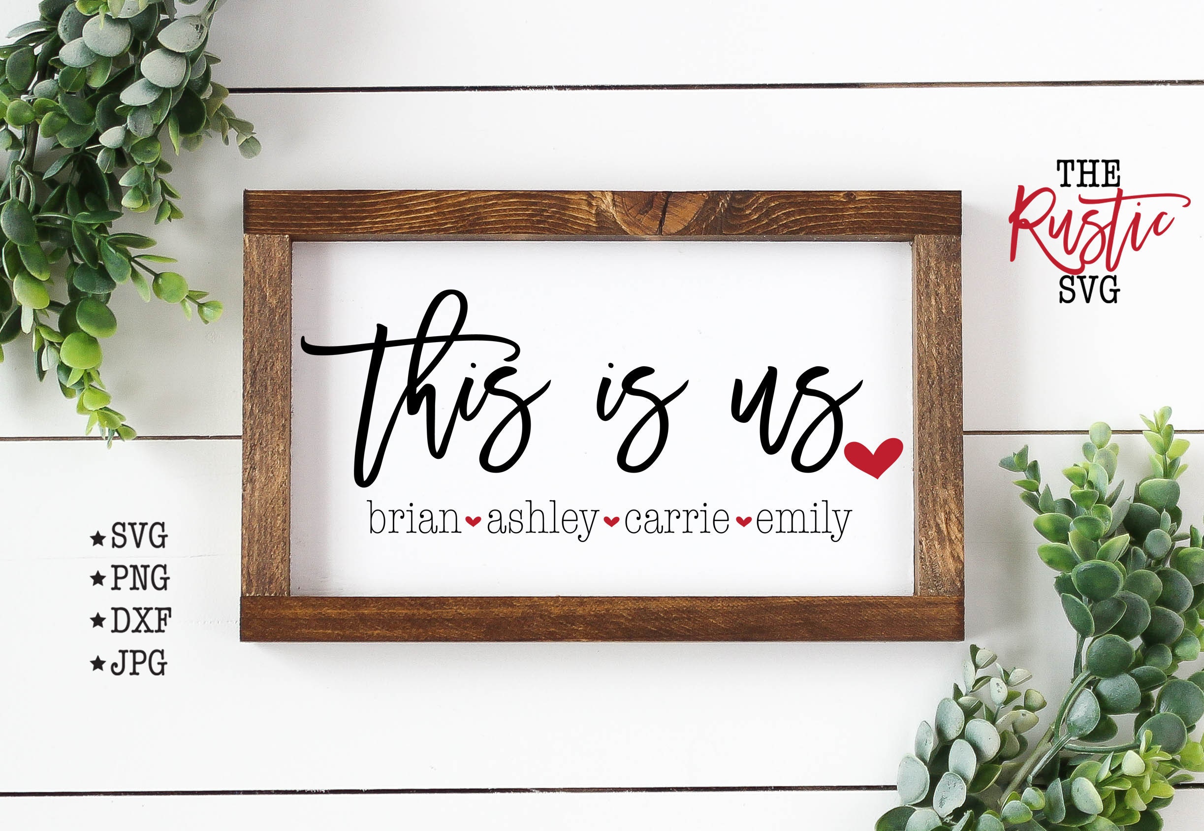 This Is Us Svg, Family Name Svg, Sign, Home Farmhouse Wedding Svg Files, Cricut, Silhouette, 002