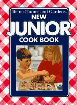 New Junior Cook Book by Better Homes and Gardens Editors