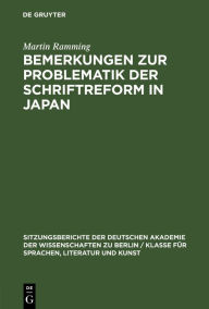 Bemerkungen zur Problematik der Schriftreform in Japan Martin Ramming Author