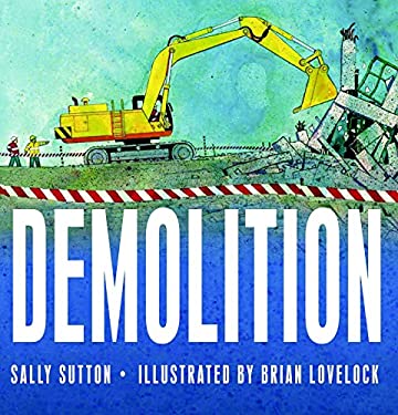 Demolition by Sally Sutton