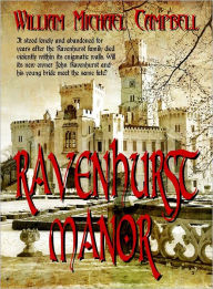 Ravenhurst Manor William Campbell Author