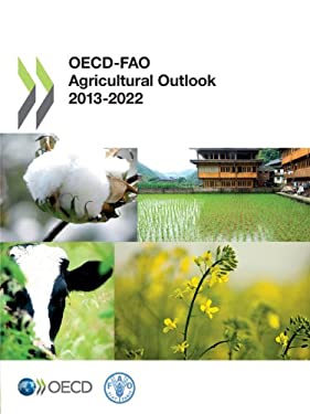 OECD-FAO Agricultural Outlook 2013-2022