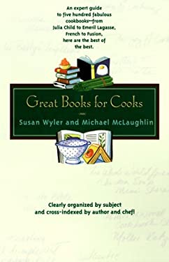 Great Books for Cooks by M., Wyler, Susan McLaughlin