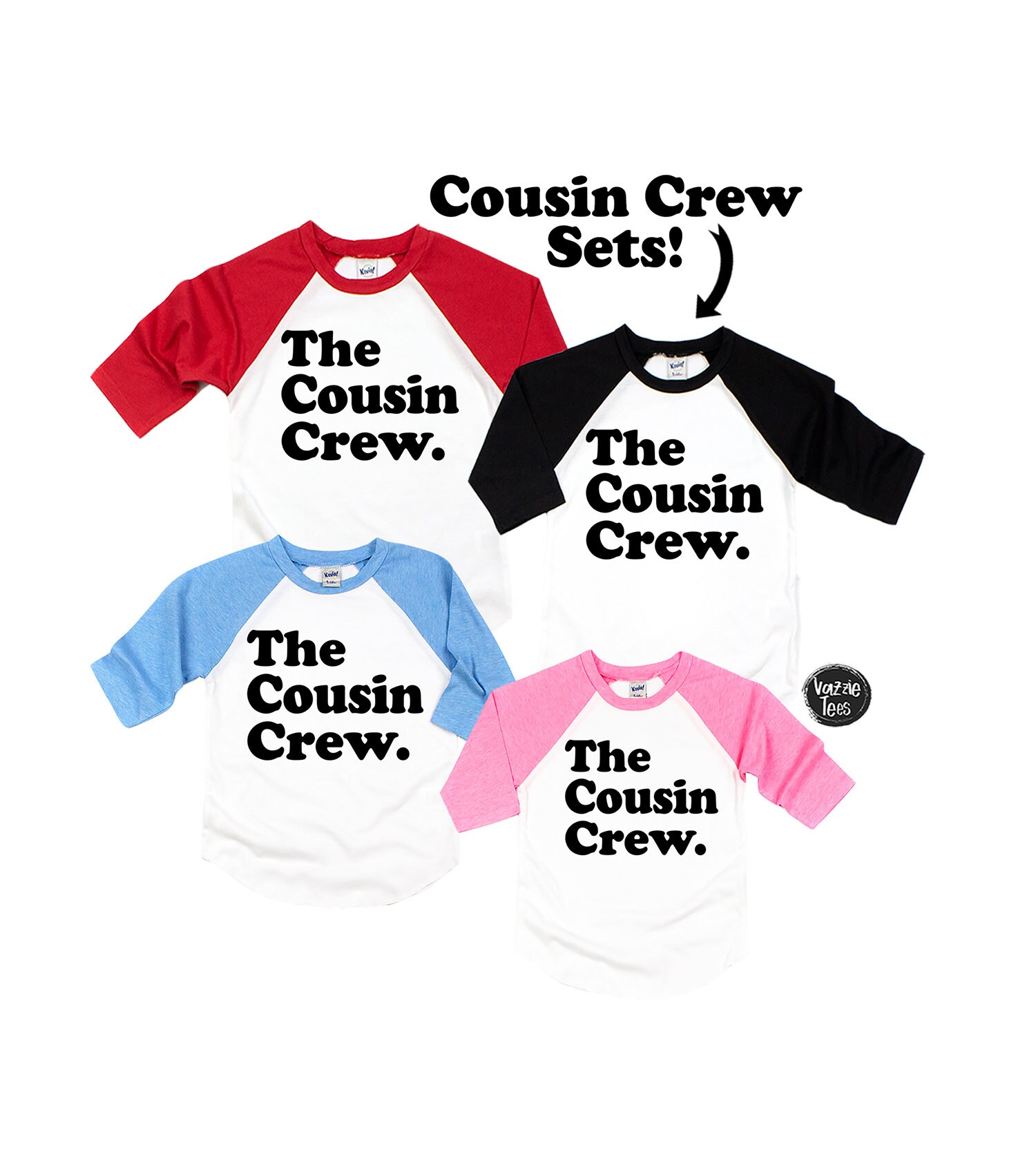 The Cousin Crew - Set Of Shirts Holiday Family Reunion Matching Tees Cousins Make The Best Friends