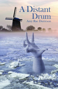A Distant Drum Amy Rae Durreson Author