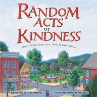 Random Acts of Kindness: (Treat People With Kindness, for Fans of Chicken Soup for the Soul) The Editors of Conari Press Author