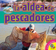 La aldea de pescadores Pamela McDowell Author