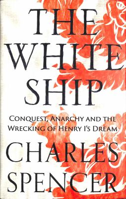 The White Ship by Charles Spencer