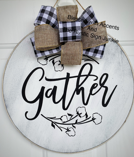 Gather Sign, Round Gather Dining Room Kitchen Wood Signs, Here Front Door