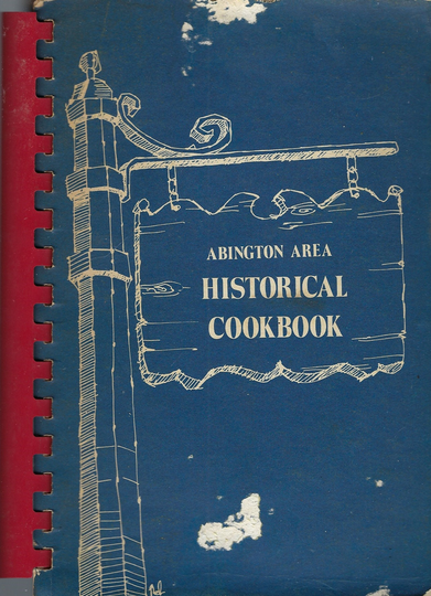 Abington Pennsylvania Vintage 1973 Area Historical Cookbook Pa Community Favorite Recipes Local Advertisements Collectible Souvenir Rare