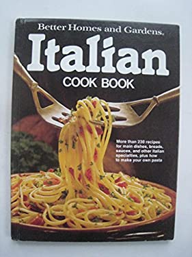 Better Homes and Gardens Italian Cook Book by Mary, Johnson, JoAnne, Woolever, Elizabeth Cunningham