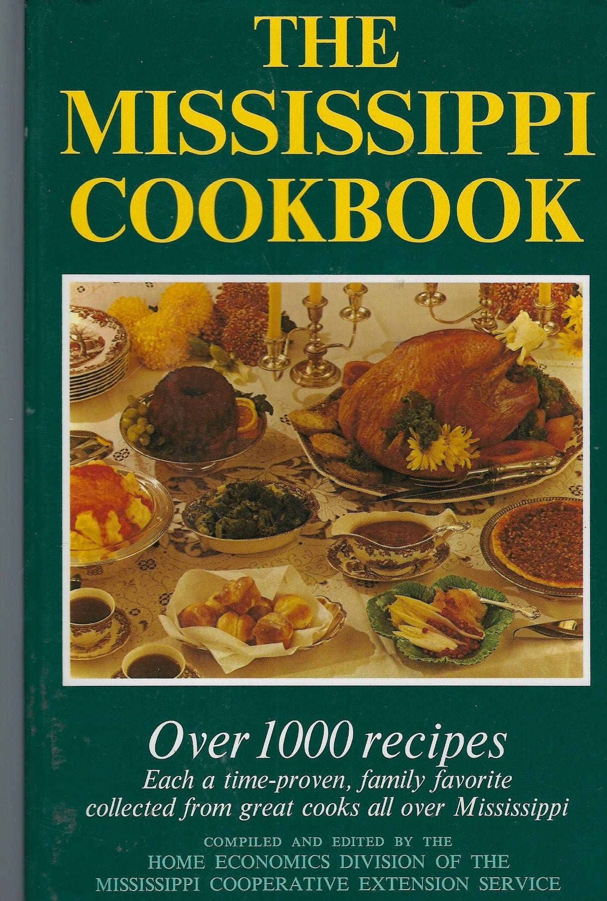 Jackson Ms Vintage 1994 The Mississippi Cookbook Cooperative Extension Homemakers State-Wide Favorite Recipes Collectible Souvenir Rare Book