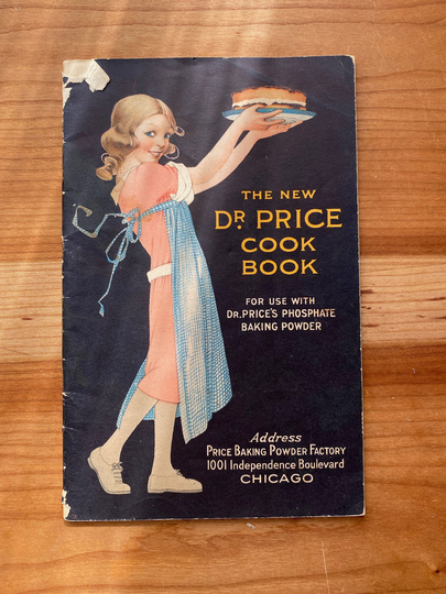 The New Dr Price Cook Book, Phosphate Royal Baking Powder Co., 1921