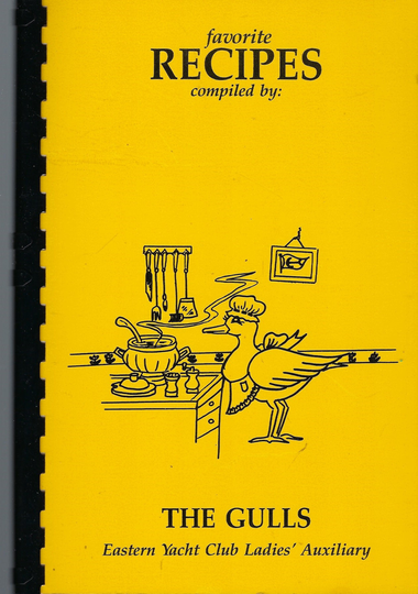 Baltimore Essex Md 1994 Vintage Eastern Yacht Club Auxiliary The Gulls Favorite Recipes Cookbook Community Collectible Rare Local Book