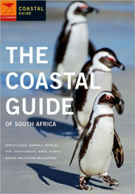 The Coastal Guide of South Africa Jacana Media Author