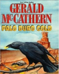 PALO DURO GOLD GERALD MCCATHERN Author