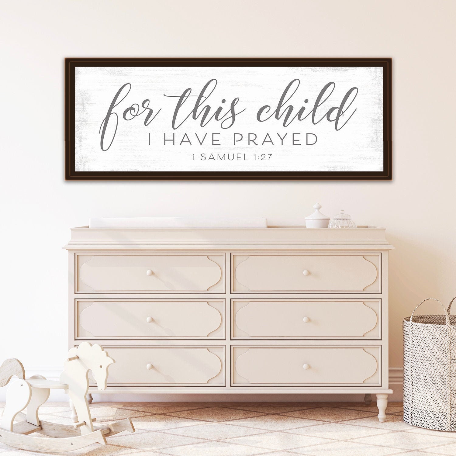 For This Child I Have Prayed Sign