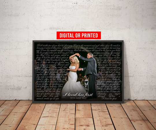 Father Daughter Dance Picture Frame Song Gift Forever Your Little Girl Canvas Framed I Loved Her First Lyric Wedding Art Custom Poem Print