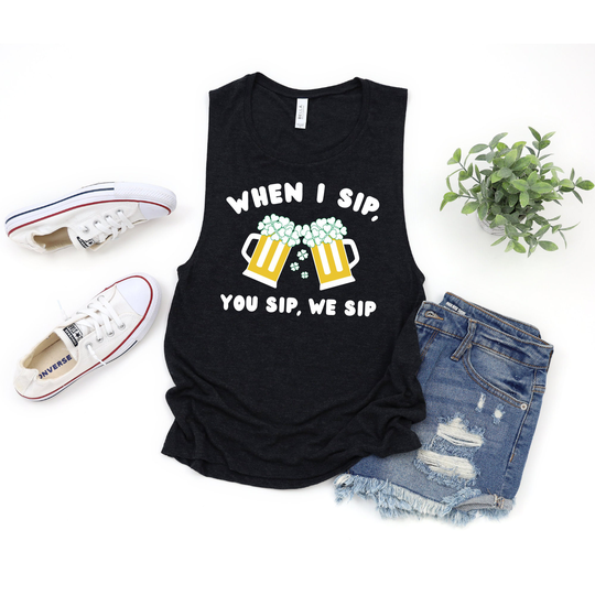 st Patricks Day Tank Women, Top, When I Sip You We Tank, Green Beer Drinking Shirt Funny Tanks Shamrock
