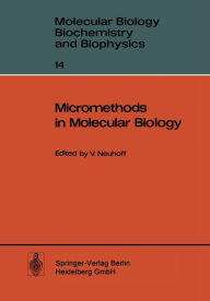 Micromethods in Molecular Biology Volker Neuhoff Editor