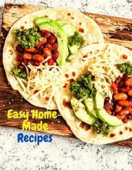 Easy Home-Made Recipes: A Must-Try Delicious and Quick-to-Make Fried Editor Author