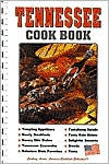 Tennessee Cookbook Golden West Publishers Author