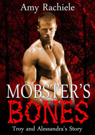 Mobster's Bones Amy Rachiele Author