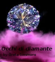 Occhi di diamante Greta Simmons Author