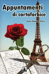Appuntamenti di cartaforbice Javier RamÃrez Viera Author