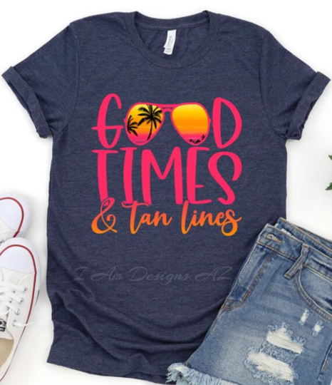 Good Times & Tan Lines Shirt