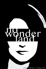 No Wonder Land Amy Sommer Anderson Author