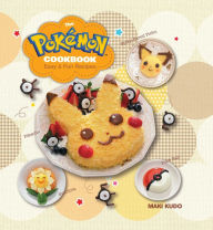 The Pok�mon Cookbook: Easy & Fun Recipes Maki Kudo Author