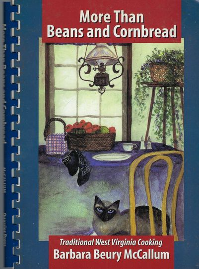 Charleston West Virginia Vintage 1993 More Than Beans & Cornbread Cookbook Wv Traditional Recipes Collectible Souvenir Rare Local Cook Book