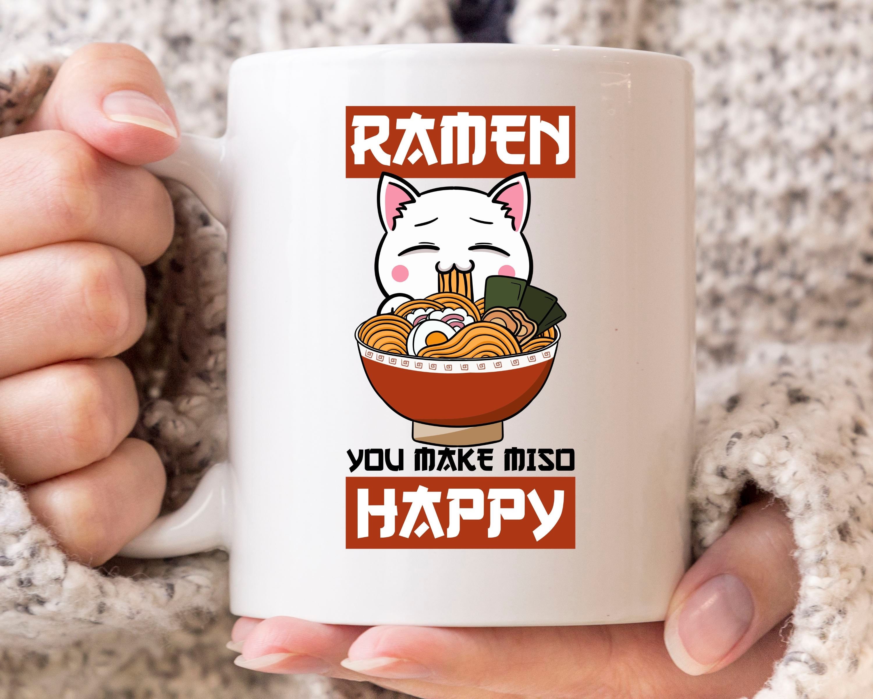 Ramen You Make Miso Happy Mug, Funny Kitten Coffee Cup For Lovers & Cat Owners, Eating Noodle Gift Idea Men Women