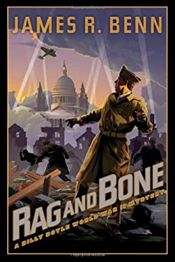 Rag and Bone : A Billy Boyle World War II Mystery by James R. Benn