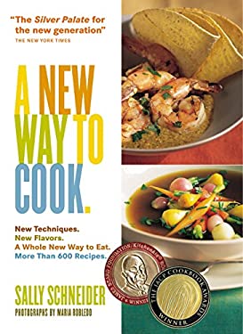 A New Way to Cook by Sally Schneider