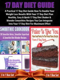 17 Day Diet Recipes For Blenders: Guide For Beginners: Double 17 Day Diet Plan Results With Blender Recipes Juliana Baldec Author